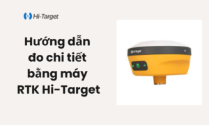Hướng dẫn đo chi tiết bằng máy hi Target