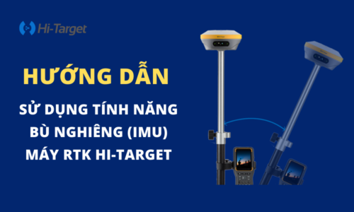 Hướng dẫn sử dụng tính năng bù nghiêng IMU